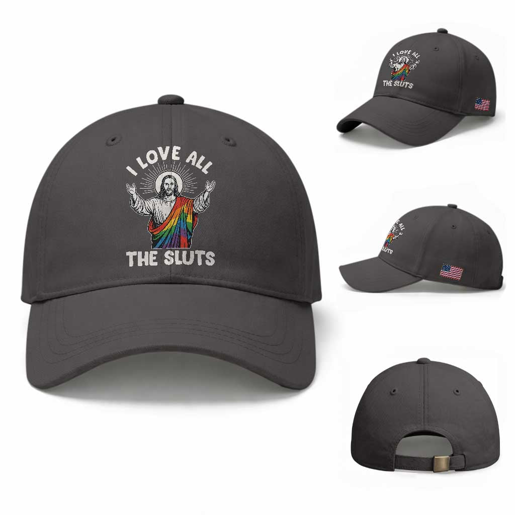 LGBTQ Jesus Baseball Cap I Love All The Sluts