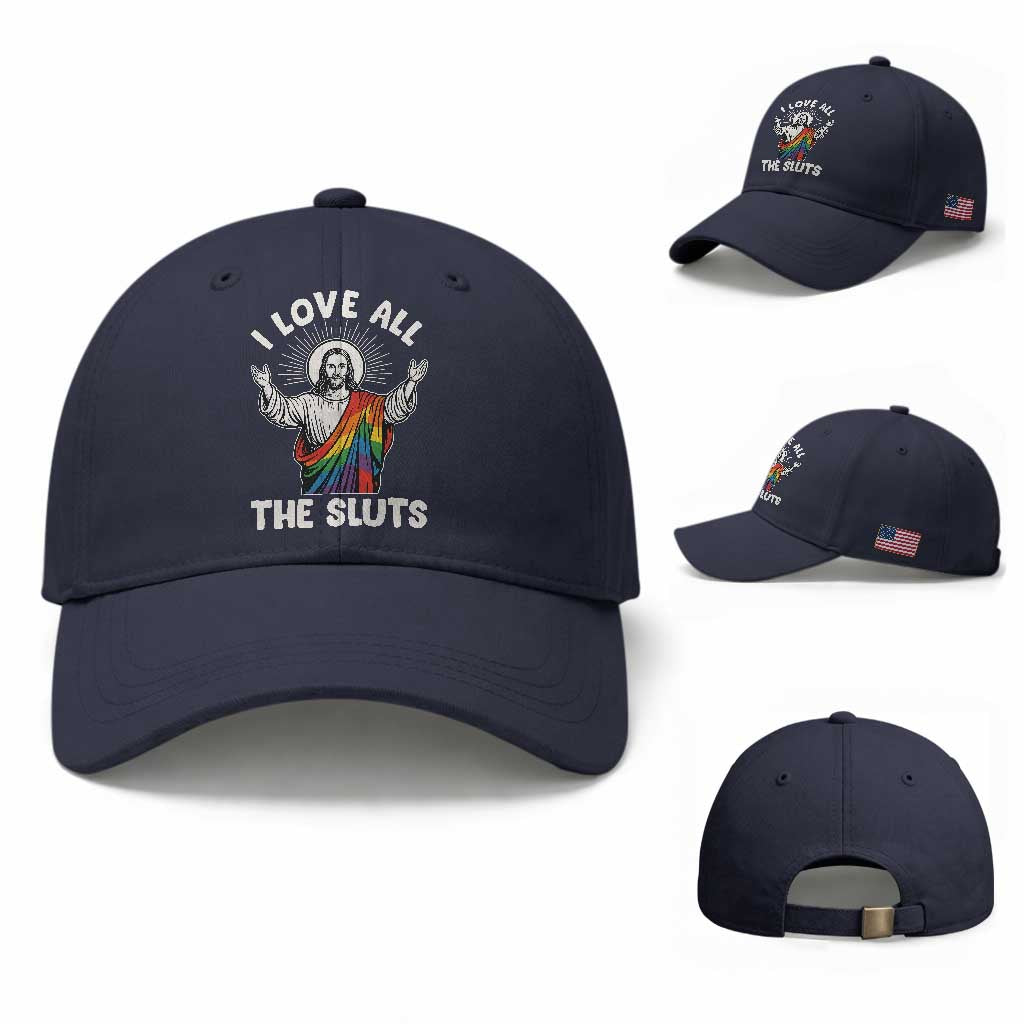 LGBTQ Jesus Baseball Cap I Love All The Sluts