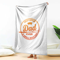 Best Effin Dad Ever And Grill Master Throw Blanket Funny Grilling BBQ Sarcastic