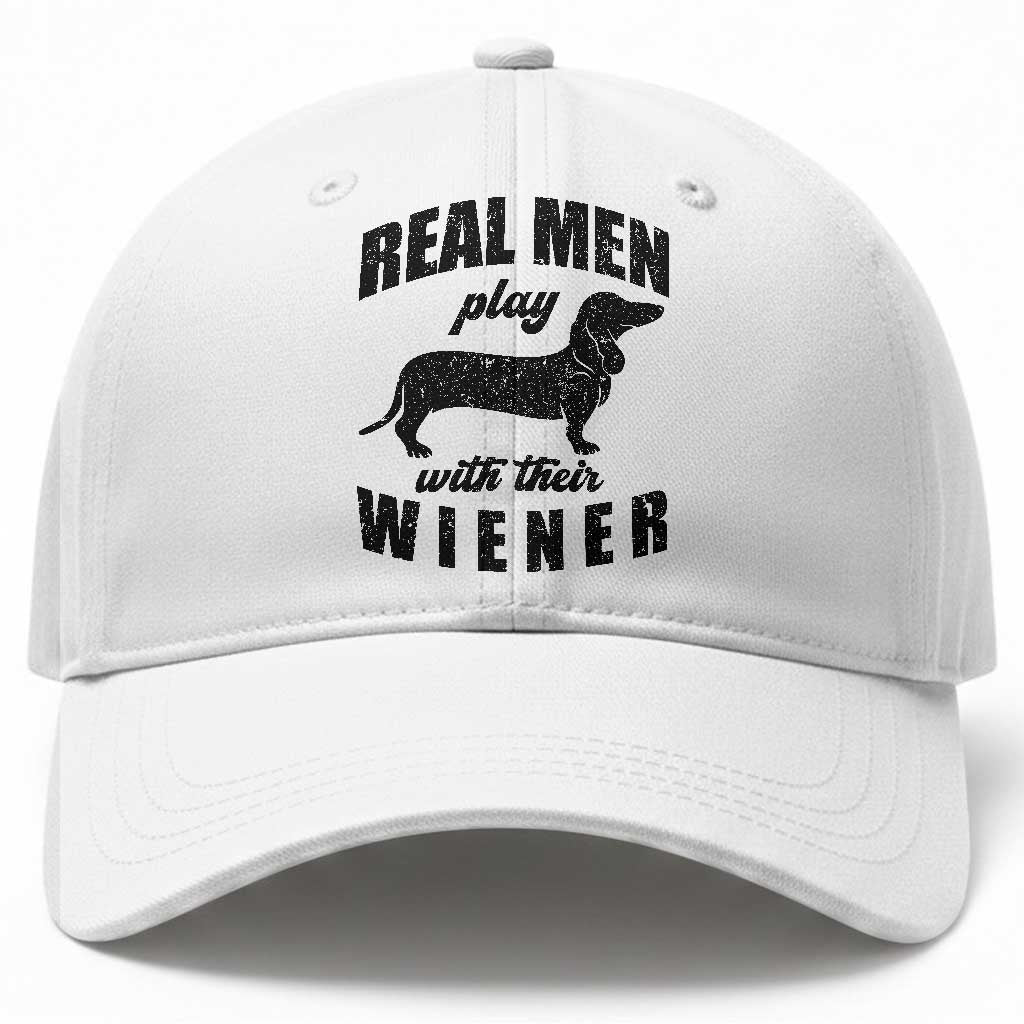 Funny Dachshund Dad Baseball Cap Real Men Play With Their Wiener Dog Dad Gag Gift