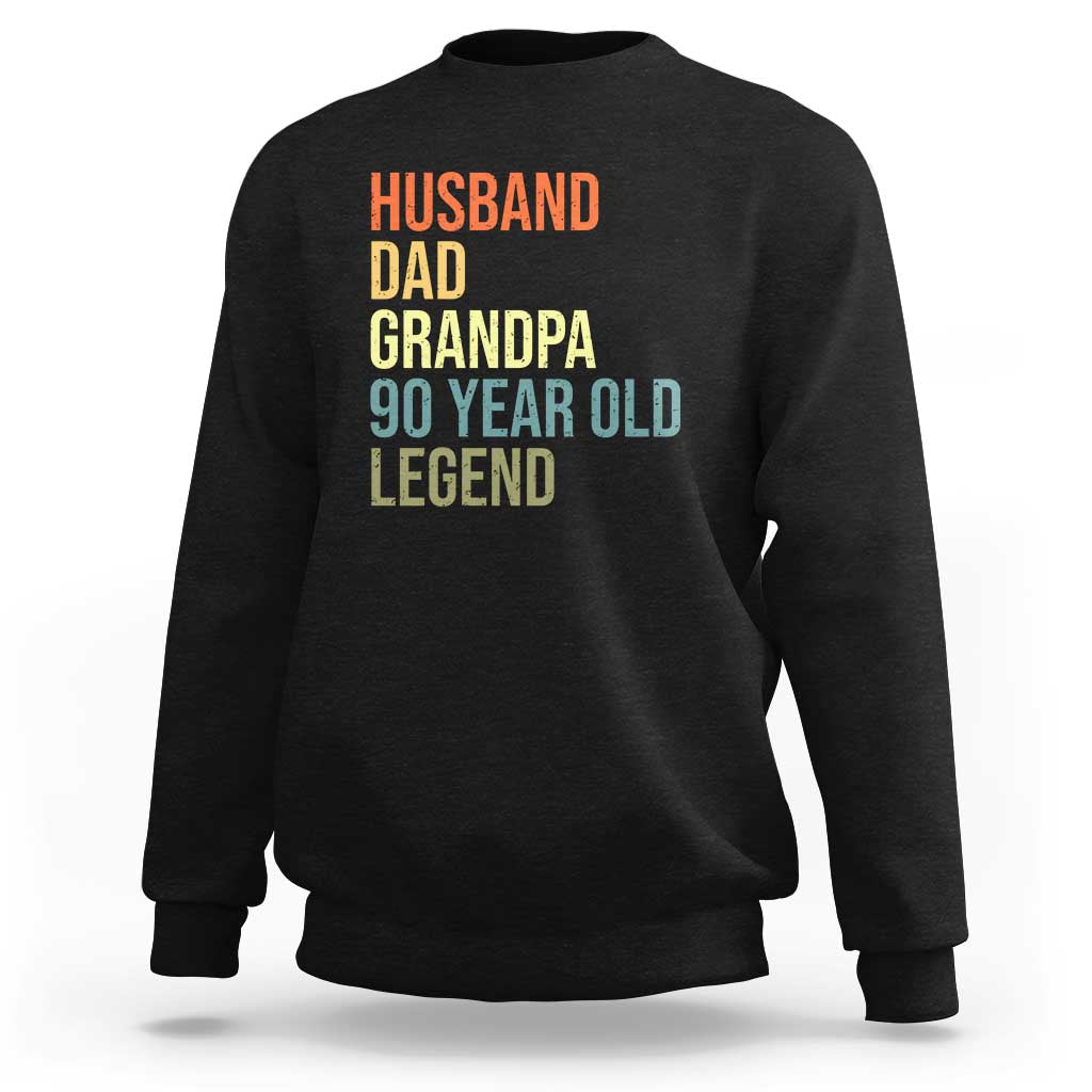 90th Birthday Sweatshirt Husband Dad Grandpa 90 Year Old Legend