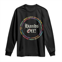Hands Off Long Sleeve Shirt Human Rights Social Security And Medicare Protest