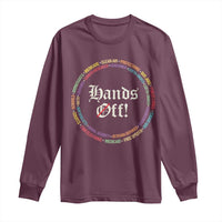 Hands Off Long Sleeve Shirt Human Rights Social Security And Medicare Protest