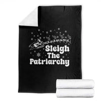 Sleigh The Patriarchy Throw Blanket Christmas Feminist Womens Rights - Wonder Print Shop