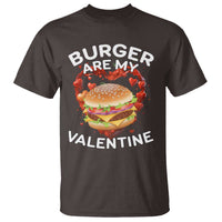 Dark chocolate valentine T-shirt with burger graphic and “BURGER ARE MY VALENTINE” print