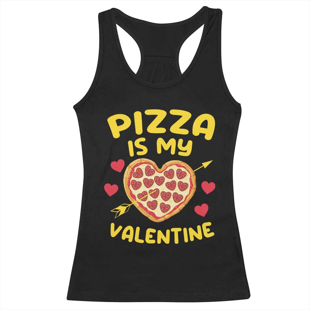 Pizza Is My Valentine Valentines Day Heart Pepperoni Lover Racerback Tank Top