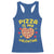 Pizza Is My Valentine Valentines Day Heart Pepperoni Lover Racerback Tank Top