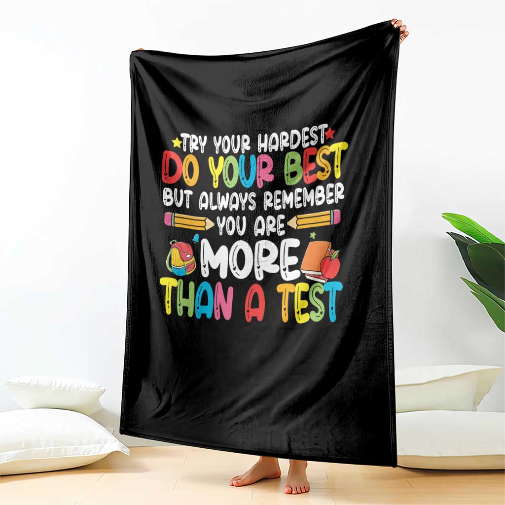 Testing Day Throw Blanket Try Your Hardest Teachers