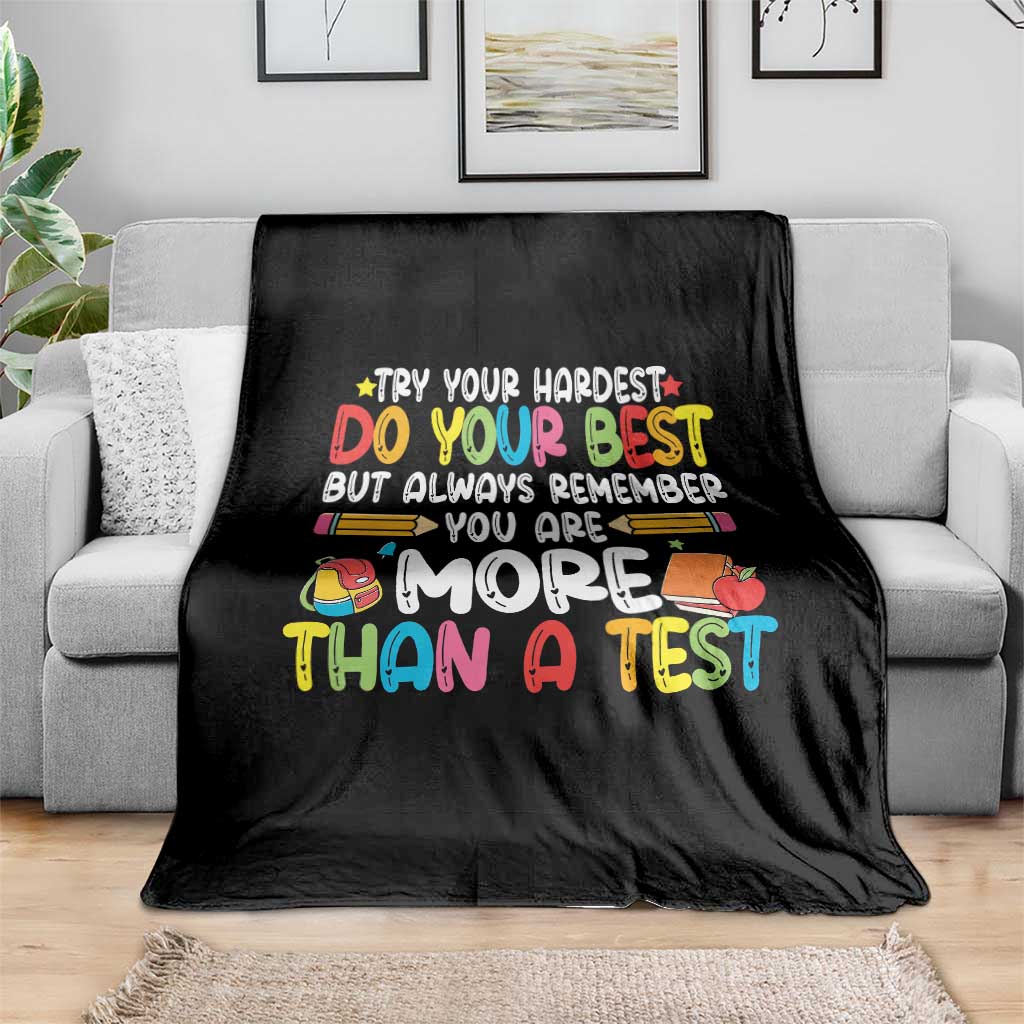 Testing Day Throw Blanket Try Your Hardest Teachers