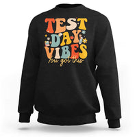 Test Day Vibes Sweatshirt Teacher Groovy Testing Day Exam