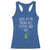 Funny Christmas Saying Racerback Tank Top Look At Me Being All Festive