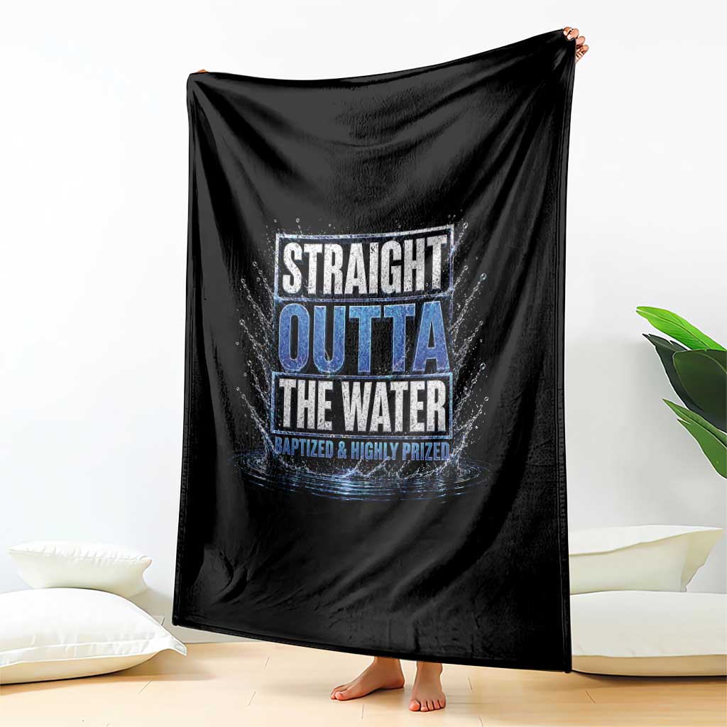 Baptism Throw Blanket Straight Outta Water Christian Baptized