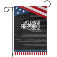 Funny Fireworks Garden Flag 4th Of July