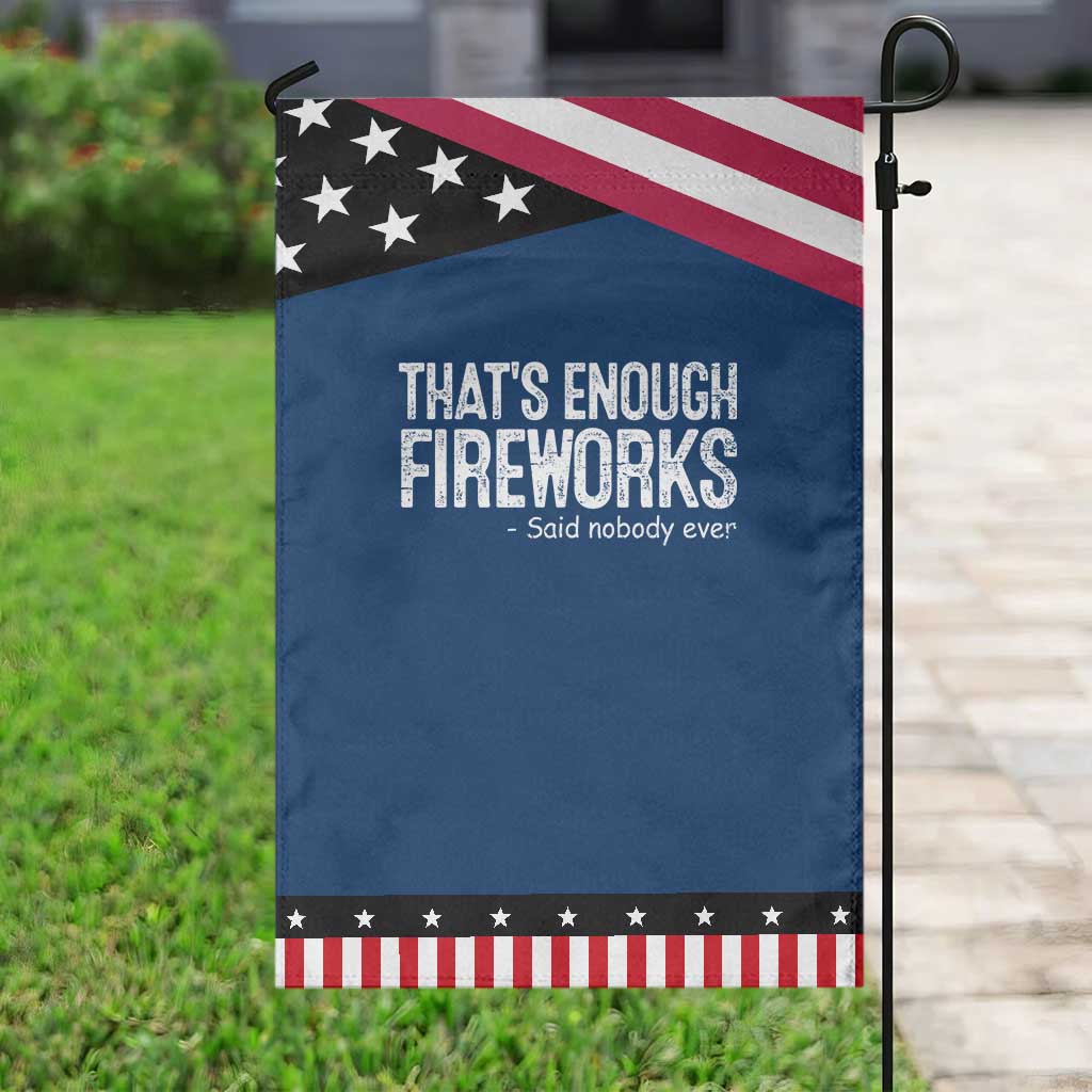 Funny Fireworks Garden Flag 4th Of July