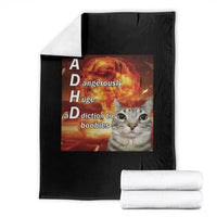 ADHD Cat Meme Throw Blanket Funny Kitty Flames Neurodivergent Gen Z - Wonder Print Shop