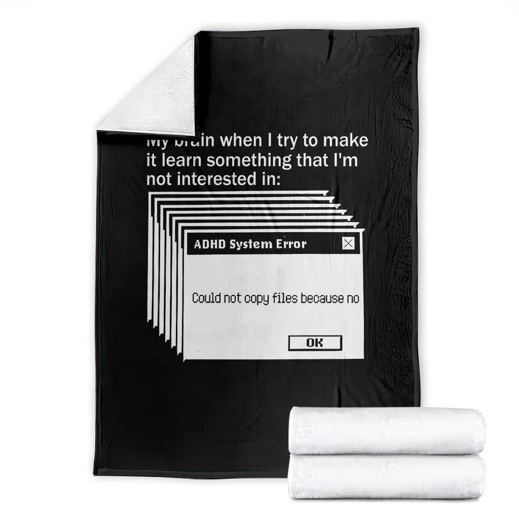 ADHD Meme Throw Blanket Funny System Error Neurodivergent Humor - Wonder Print Shop