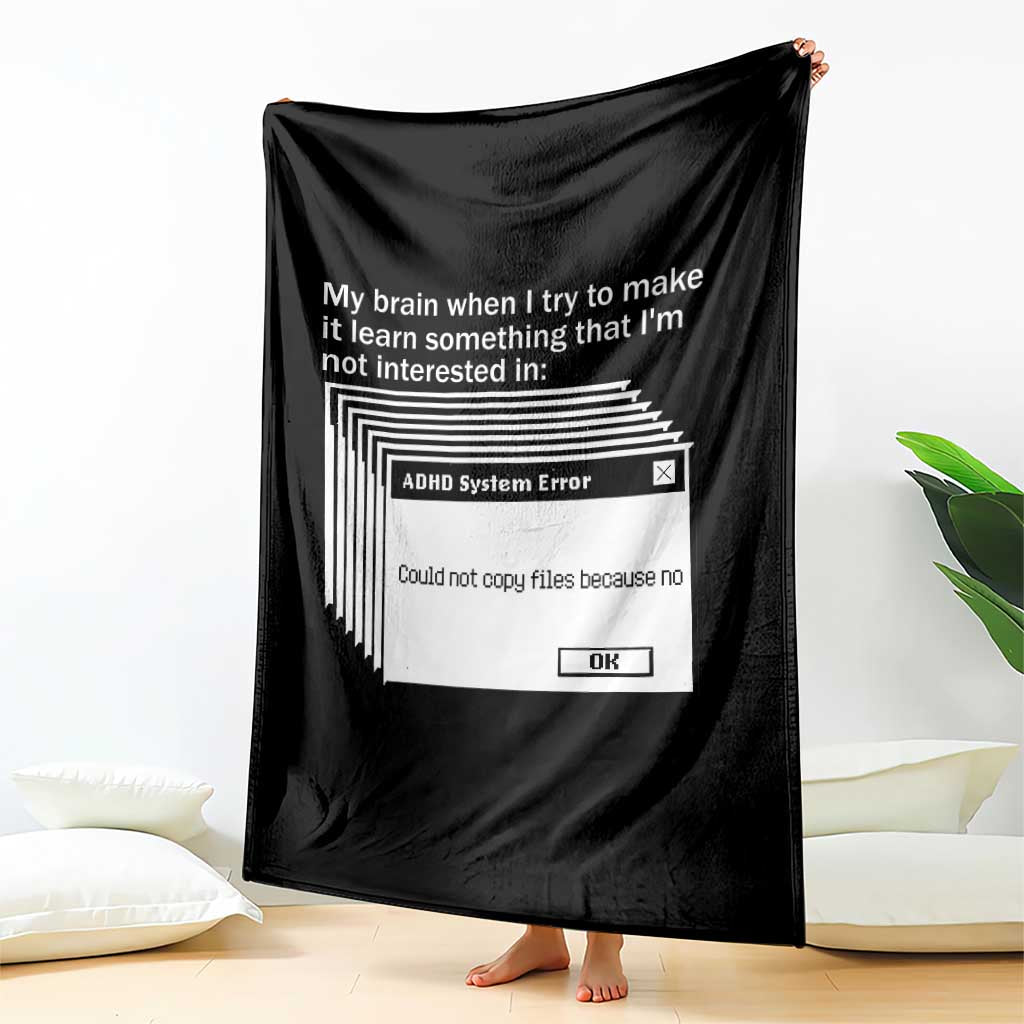 ADHD Meme Throw Blanket Funny System Error Neurodivergent Humor - Wonder Print Shop