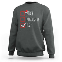 67 Christmas Sweatshirt Funny Nice Naughty Six Seven 6 7 Meme Brain Rot - Wonder Print Shop