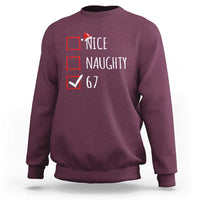67 Christmas Sweatshirt Funny Nice Naughty Six Seven 6 7 Meme Brain Rot - Wonder Print Shop