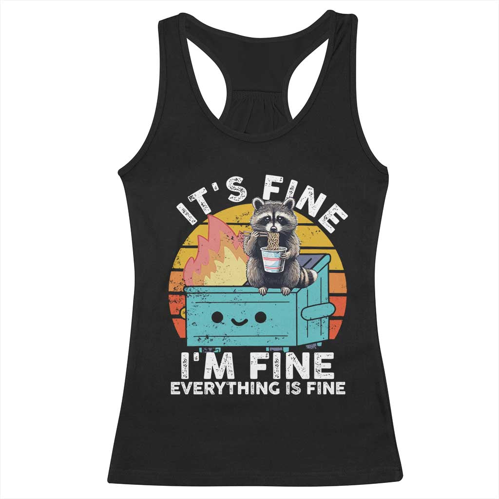 Funny Racoon Racerback Tank Top Eating Instant Noodle Cup Dumpster Fire Everything Is Fine Meme