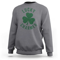 Funny Irish St Patricks Day Shamrock Sweatshirt Lucky Charmer