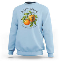 Subtle FDT Sweatshirt Dont Speak Orange Graphic Retro Vintage