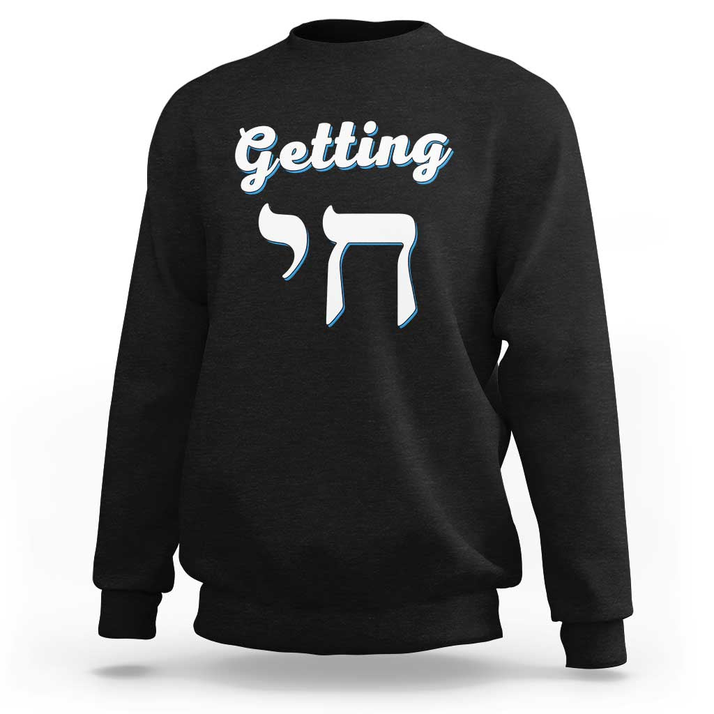 Funny Jewish Sweatshirt Getting Chai High Hanukkah Humor - Wonder Print Shop