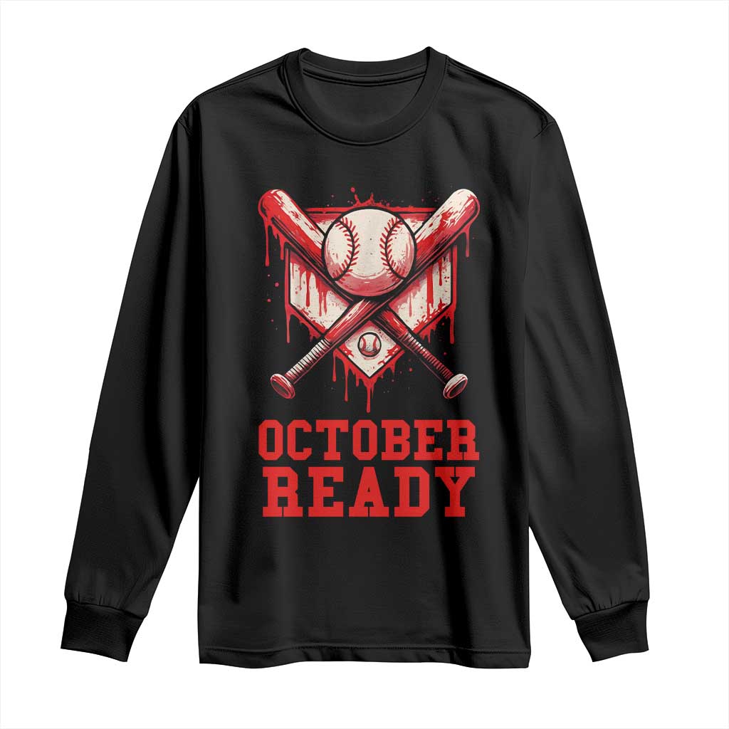 October Ready Long Sleeve Shirt Philadelphia Playoff Baseball Drip Graffiti - Wonder Print Shop