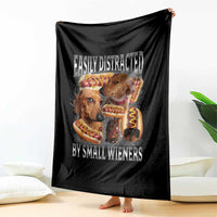 Funny Offensive Dachshund Throw Blanket Easily Distracted By Small Wieners Bootleg Meme