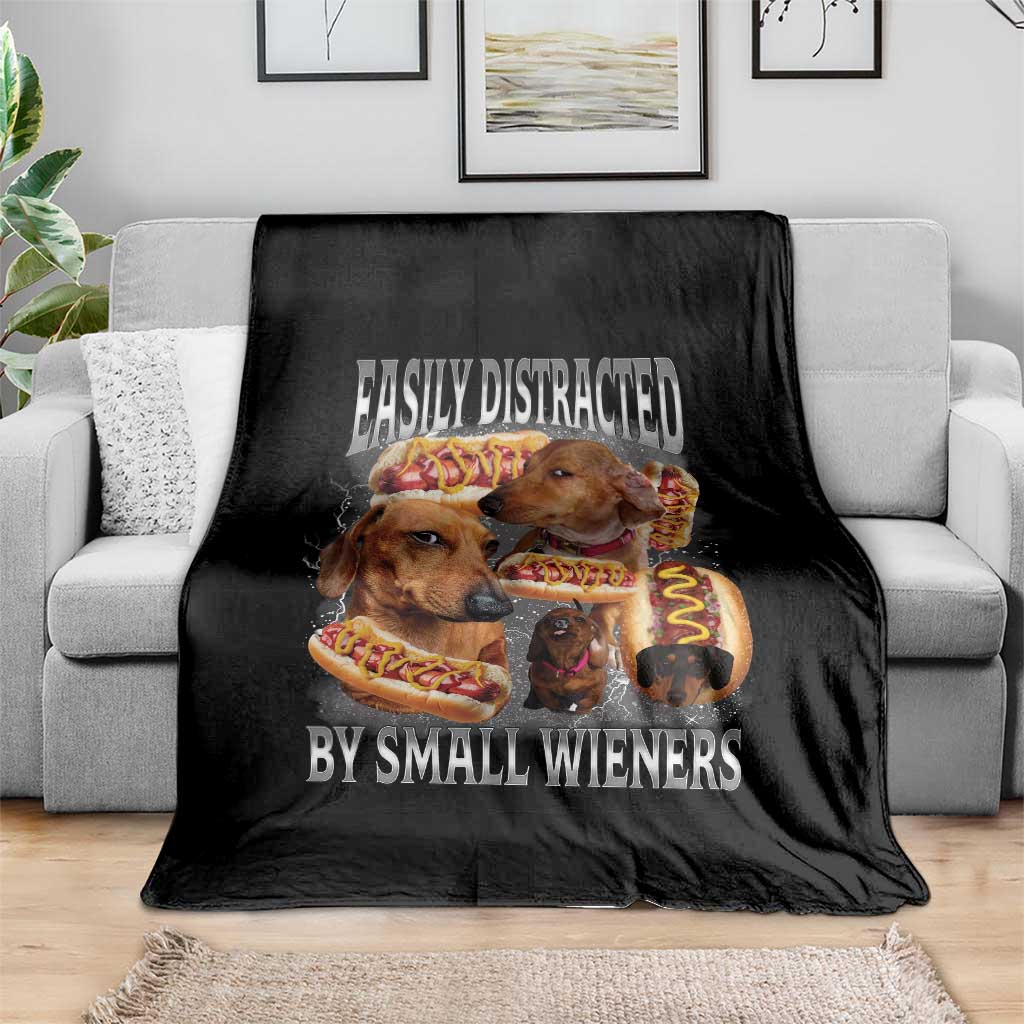 Funny Offensive Dachshund Throw Blanket Easily Distracted By Small Wieners Bootleg Meme