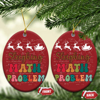Two red oval ornaments with 'Sleighing Math Problem' and front/back labels