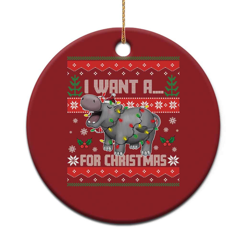 Funny Xmas Christmas Ornament I Want A Hippopotamus For Xmas Moo Deng Ugly Gift - Wonder Print Shop