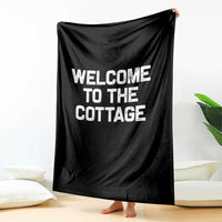 Welcome To The Cottage Throw Blanket