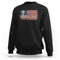 In God We Trust Christian US Flag Sweatshirt