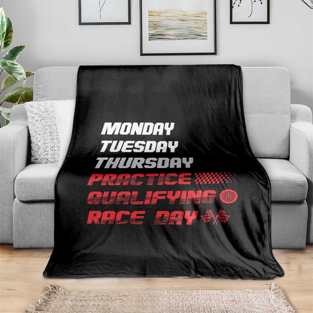 Monday Tuesday Thursday Practice Qualifying Race Day Throw Blanket - Wonder Print Shop