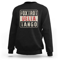 Subtle FDT Sweatshirt Foxtrots Delta Tangos