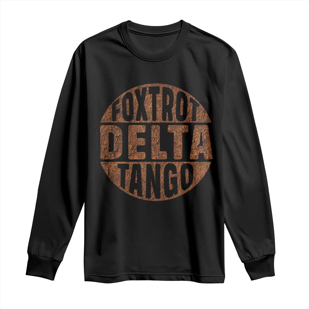 Black long sleeve shirt with round Foxtrot Delta Tango distressed print