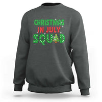 Christmas In July Squad Sweatshirt Funny Summer Xmas - Wonder Print Shop