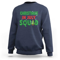 Christmas In July Squad Sweatshirt Funny Summer Xmas - Wonder Print Shop