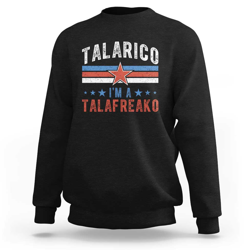 I Am A Talafreako James Talarico Sweatshirt US Senate Texas