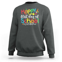 Dark gray crewneck sweatshirt with “Happy first day of school” colorful graphic text