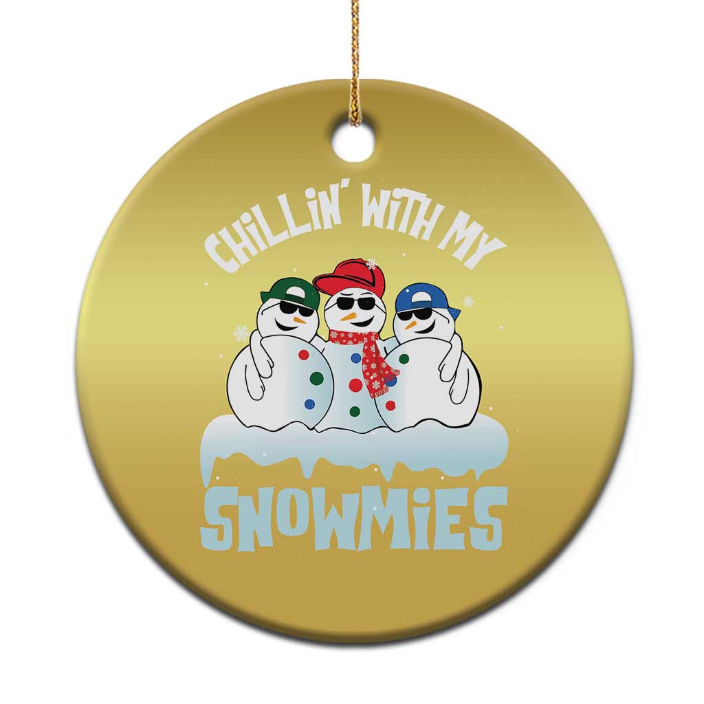 Funny Christmas Snowman Christmas Ornament Chillin' With My Snowmies Squad - Wonder Print Shop