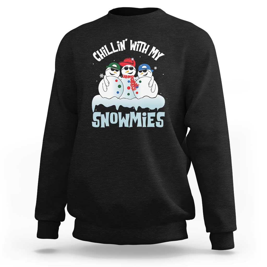 Black crewneck sweatshirt with 'Chillin' With My Snowmies' snowman graphic on front