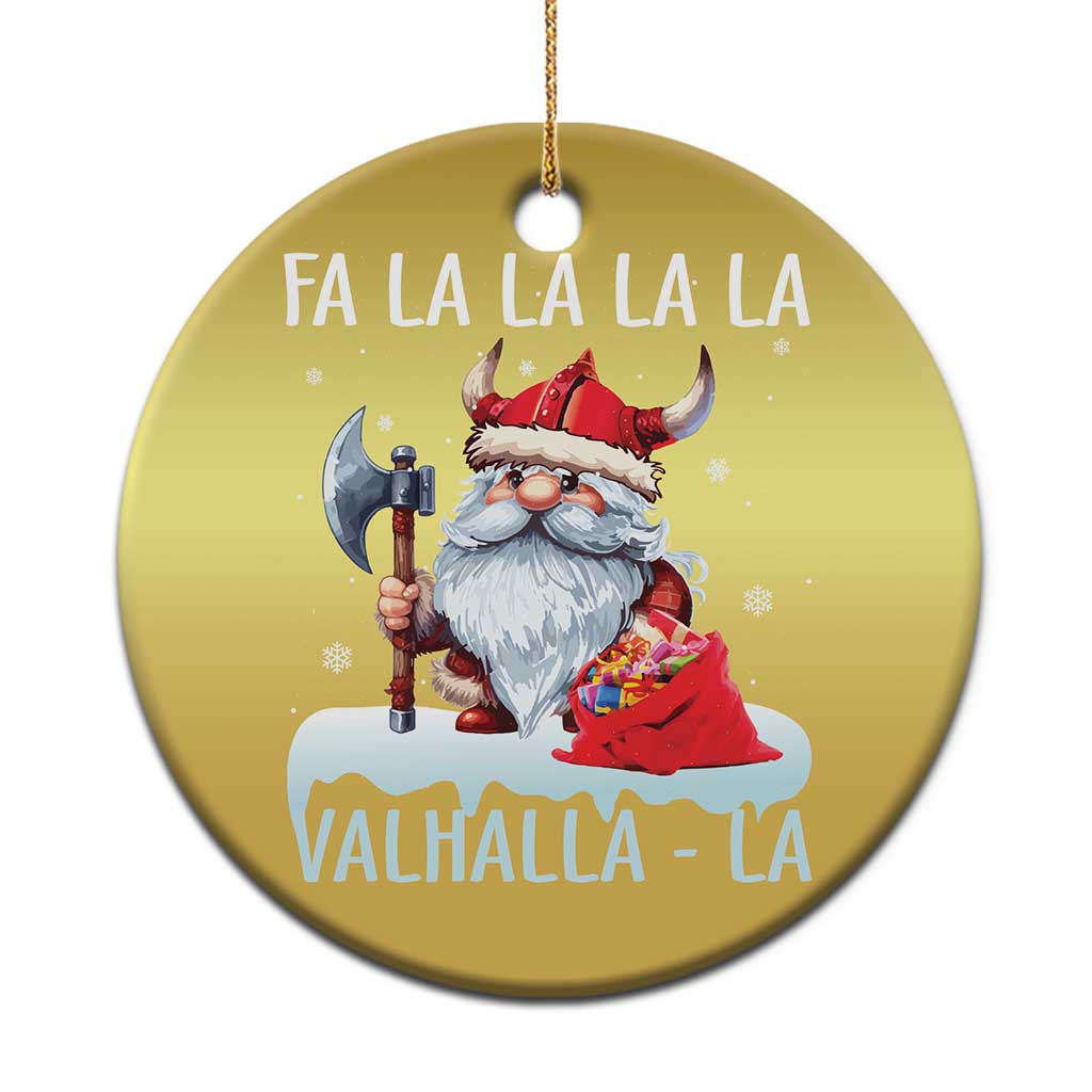 Viking Xmas Christmas Ornament Fa La La La Valhalla La Viking Santa Gnome - Wonder Print Shop