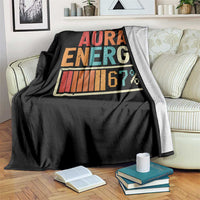 Funny Aura Energy At 67 Throw Blanket Six Seven Meme Gen Alpha Slang - Wonder Print Shop