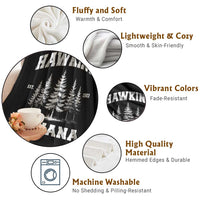 Funny Hawkins Sci Fi Lover Throw Blanket Indiana Strangers Pine Tree - Wonder Print Shop