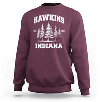 Funny Hawkins Sci Fi Lover Sweatshirt Indiana Strangers Pine Tree - Wonder Print Shop