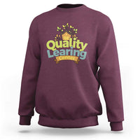 Funny Day Care Sweatshirt Quality Learing Center Learning School Quote - Wonder Print Shop
