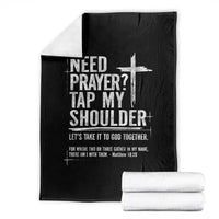 Need Prayer Tap My Shoulder Bible Verse Christian Throw Blanket