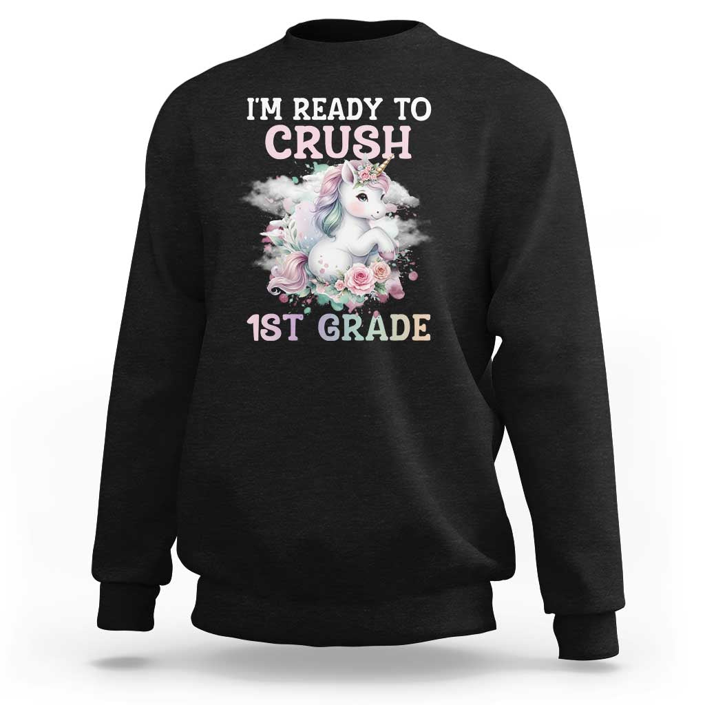 Black crewneck sweatshirt with unicorn graphic and “I'm Ready to Crush 1st Grade” text